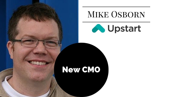 Online lender, Upstart hires Mike Osborn as Chief Marketing Officer
