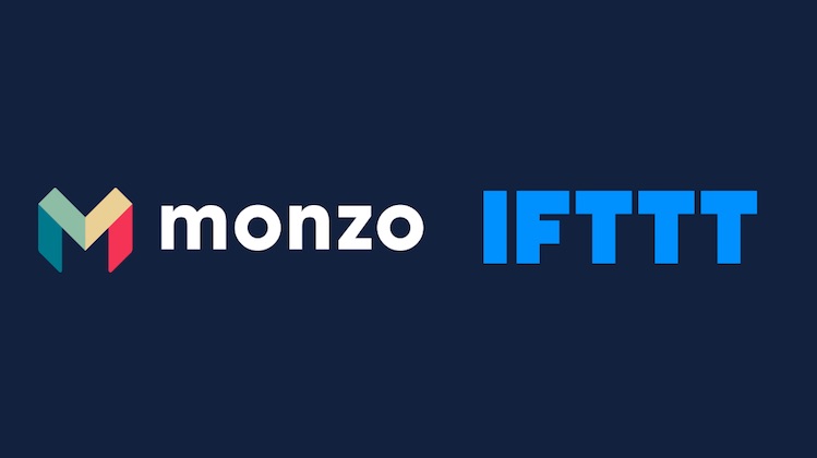 ‘Open banking on steroids’: Monzo launches task automation with IFTTT