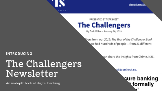 Introducing Tearsheet’s The Challengers newsletter on digital banking
