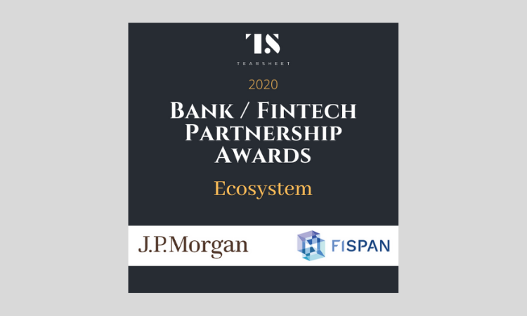 Tearsheet’s Bank Fintech Partnership Award: JP Morgan and FISPAN
