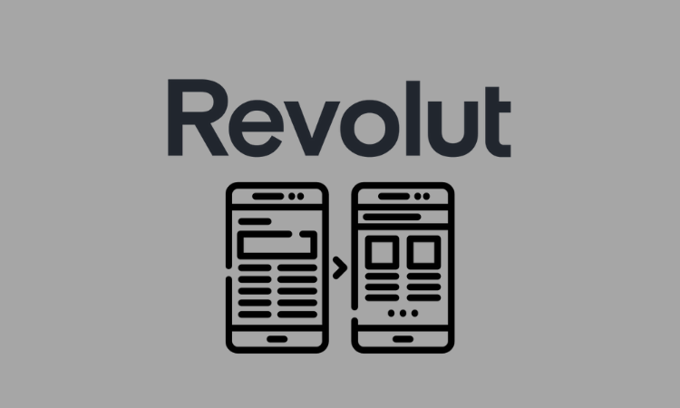 Across its global footprint, Revolut redesigns its app ...