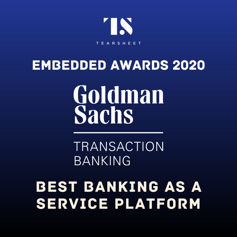 goldman sachs transaction banking best banking as a service platform -- tearsheet embedded awards