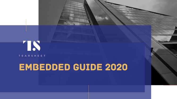 Download Tearsheet’s 2020 Embedded Finance Guide