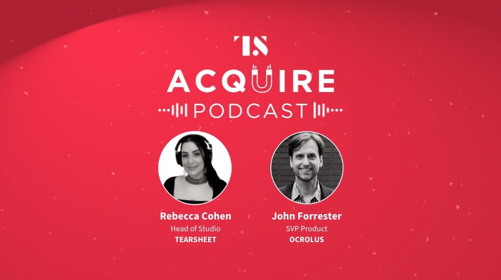 The Acquire Podcast Ep. 3: Give a little, get a lot – Ocrolus’ try and buy campaign