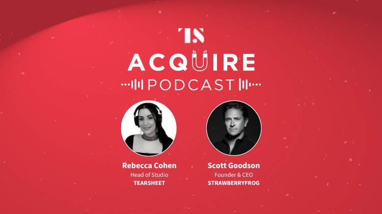 The Acquire Podcast Ep. 11: Movement as marketing and transformation with StrawberryFrog’s Scott Goodson