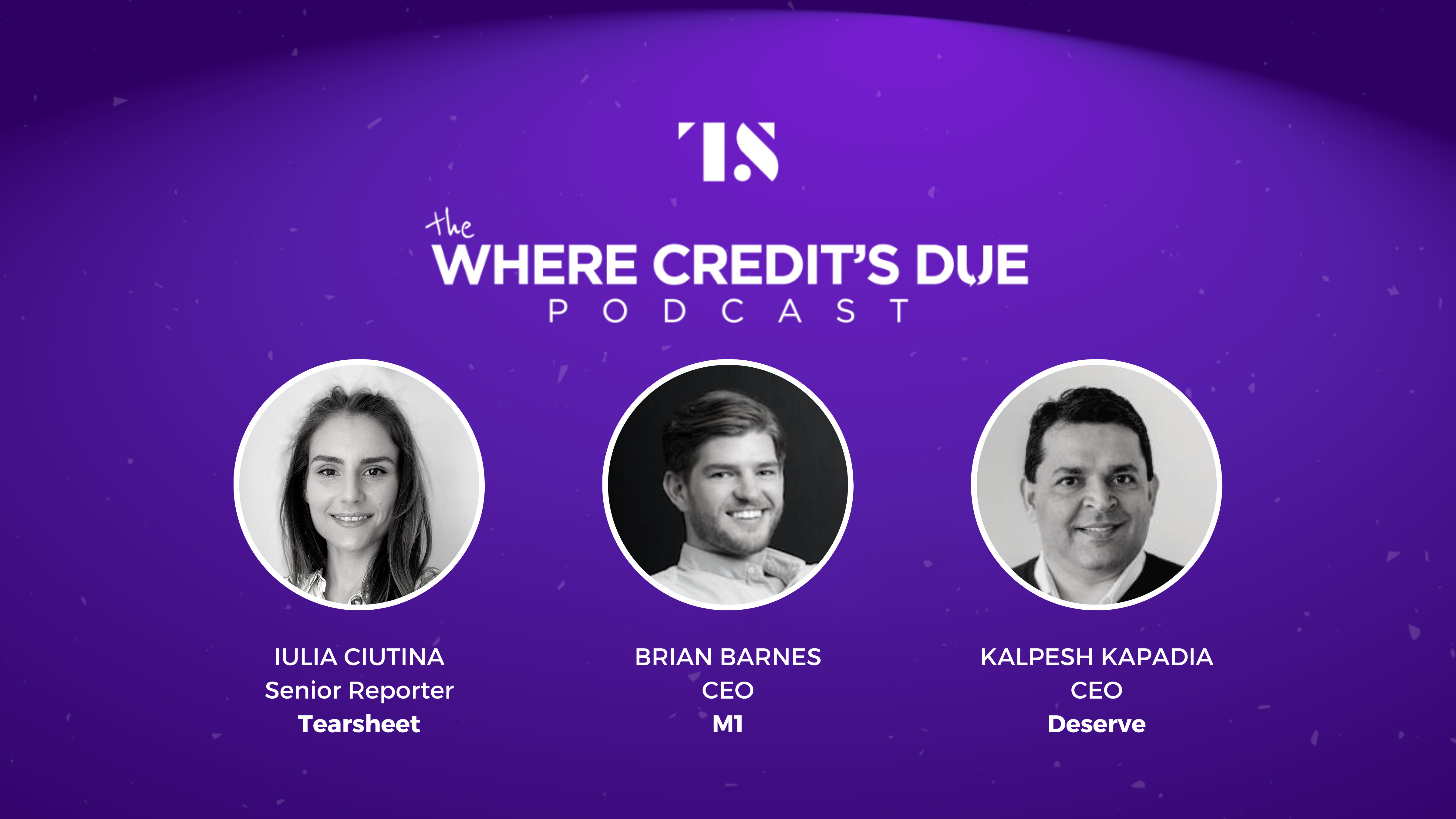 Where Credit’s Due Ep.13: The growing popularity of virtual cards, with Deserve and M1