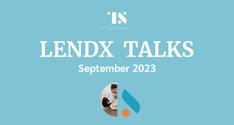 Introducing LendX, Tearsheet’s series of insider talks on lending, credit, and data