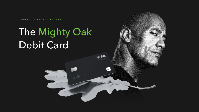 The Rock and Acorns have released a new debit card