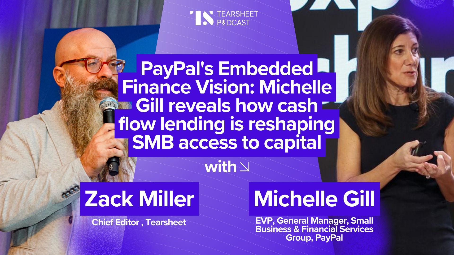 PayPal’s Embedded Finance Vision: Michelle Gill reveals how cash flow lending is reshaping SMB access to capital