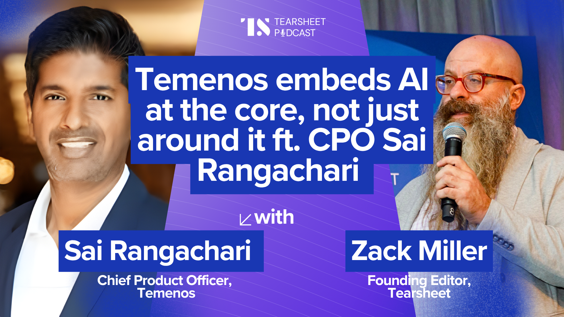 Temenos embeds AI at the core, not just around it ft. CPO Sai Rangachari - Tearsheet