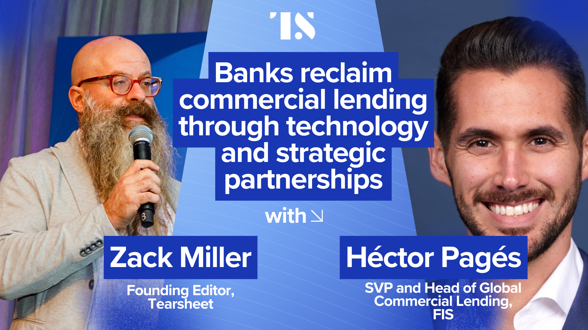 Banks reclaim commercial lending through technology and strategic partnerships - Tearsheet