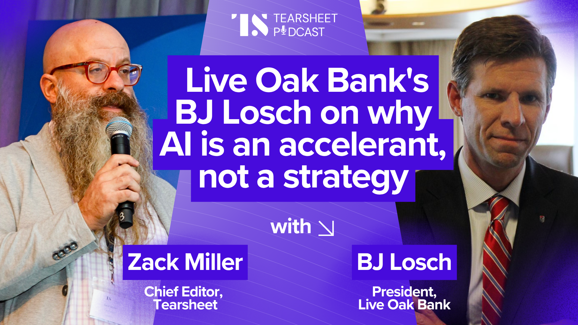 Live Oak Bank’s BJ Losch on why AI is an accelerant, not a strategy